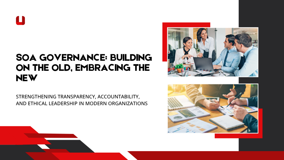 SOA Governance: Building on the Old, Embracing the New