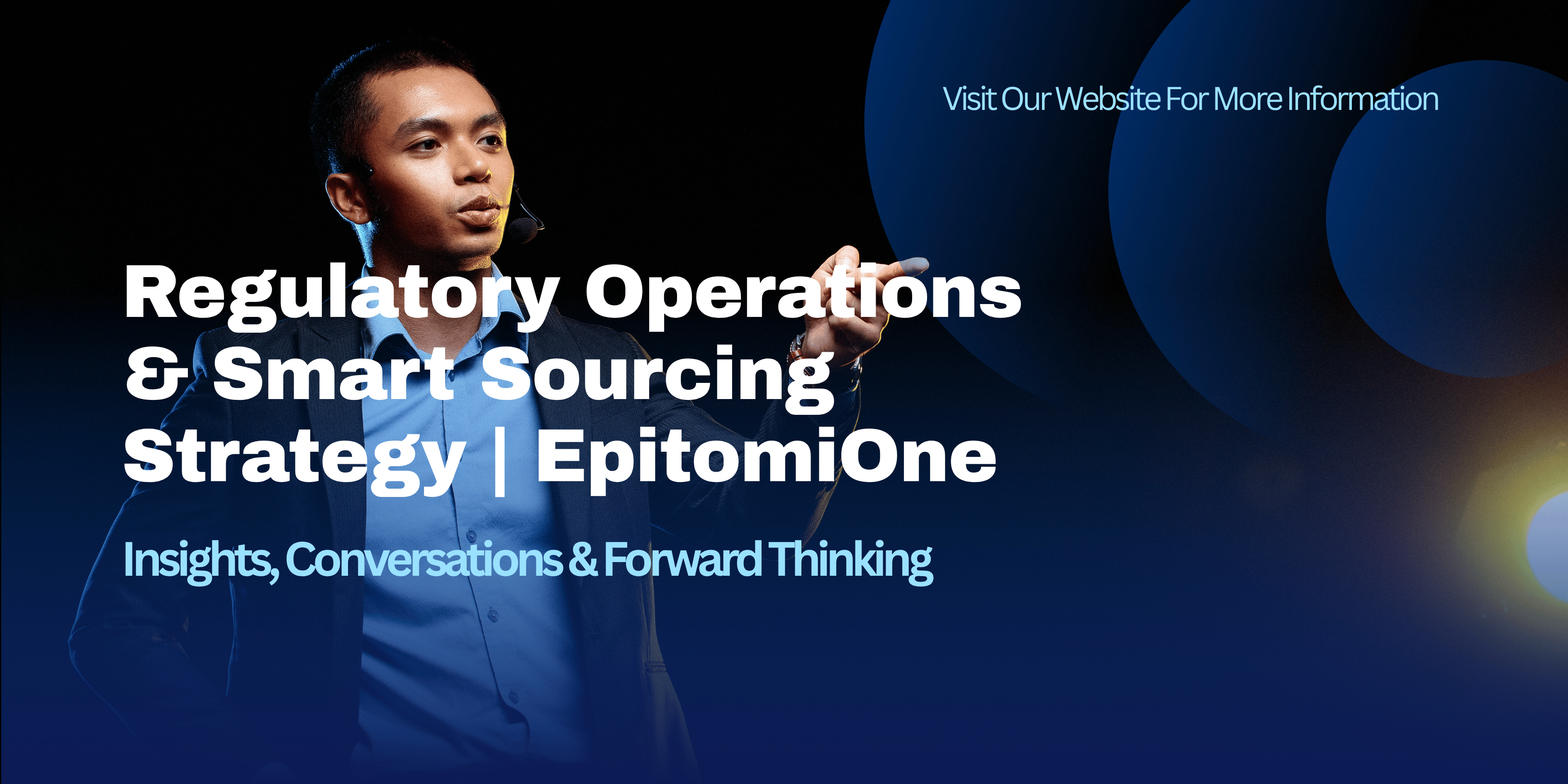 Regulatory Operations & Smart Sourcing Strategy | EpitomiOne
